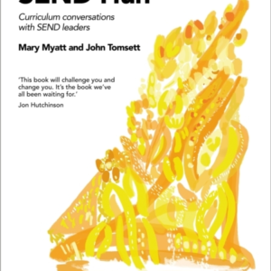 Send Huh: Curriculum Conversations With Send Leaders