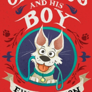 One Dog And His Boy