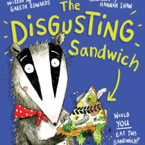 The Disgusting Sandwich