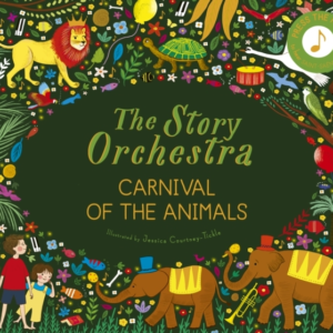 The Story Orchestra: Carnival Of The Animals Press The Note