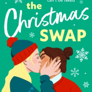 The Christmas Swap A Feel-Good Festive Romance