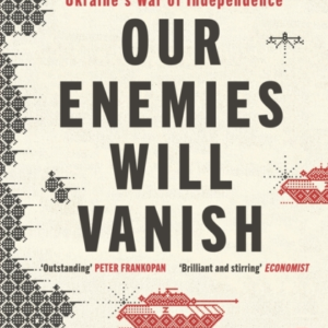 Our Enemies Will Vanish