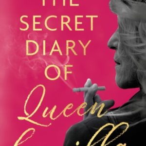 The Secret Diary Of Queen Camilla