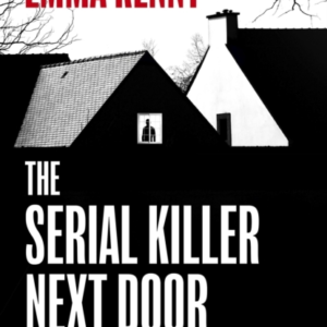 The Serial Killer Next Door