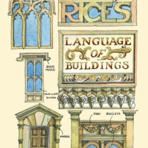 Rice's Language Of Buildings