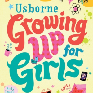 Growing Up For Girls