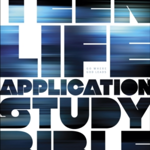 Nlt Teen Life Application Study Bible