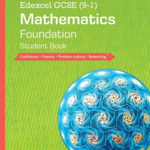 Edexcel Gcse 9-1 Mathematics: Foundation Student Book