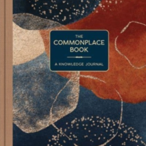 The Commonplace Book A Knowledge Journal