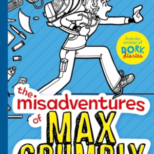 The Misadventures Of Max Crumbly 1 Locker Hero