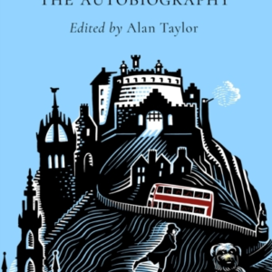 Edinburgh: The Autobiography