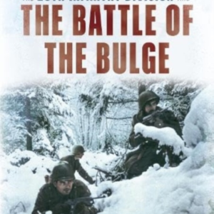 The 28Th Infantry Division And The Battle Of The Bulge