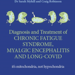 Diagnosis And Treatment Of Chronic Fatigue Syndrome, Myalgic