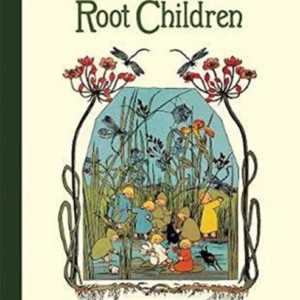 The Story of The Root Children