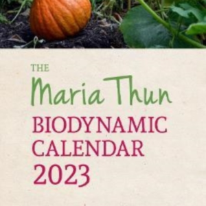 The Maria Thun Biodynamic Calendar