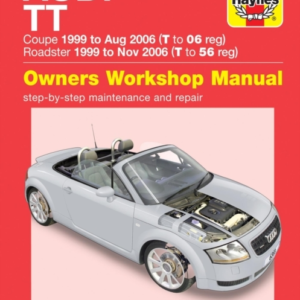 Audi Tt 99 To 06 T To 56 Haynes Repair Manual