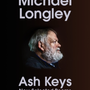 Ash Keys New Selected Poems
