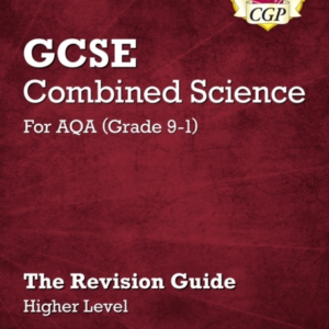 Gcse Combined Science Aqa Revision Guide - Higher Includes O