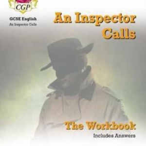 Gcse English - An Inspector Calls Workbook (Includes Answers