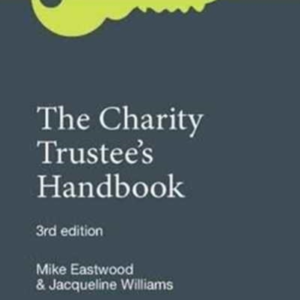 The Charity Trustee's Handbook