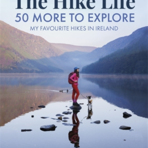 The Hike Life 50 More To Explore
