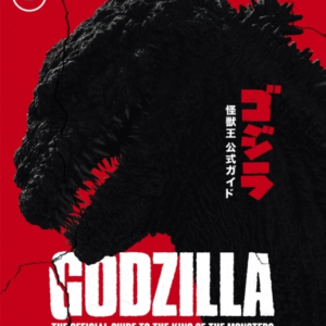 Godzilla The Official Guide To The King Of The Monsters