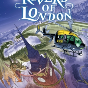 Rivers Of London Here Be Dragons