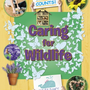Caring For Wildlife