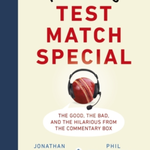Test Match Specialtall Tales  The Good The Bad And The Hila