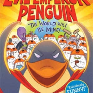 Evil Emperor Penguin The World Will Be Mine