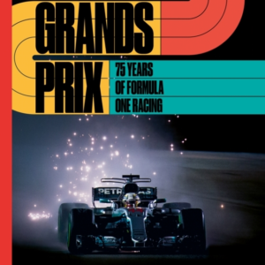 Grands Prix75 Years Of Formula One Racing