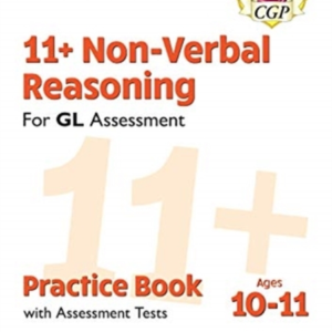 11+ GL Non-Verbal Reasoning Practice Book & Assessment Tests - Ages 10-11 (with Online Edition)