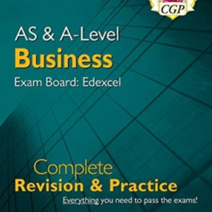 As And A-Level Business Edexcel Complete Revision & Practic