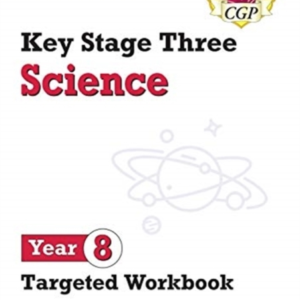 Ks3 Science Year 8 Targeted Workbook (With Answers)
