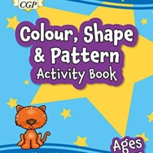 Colour Shape & Pattern Maths Activity Book For Ages 3-5