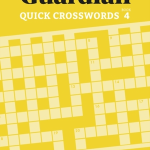 The Guardian Quick Crosswords 4A Collection Of More Than 200