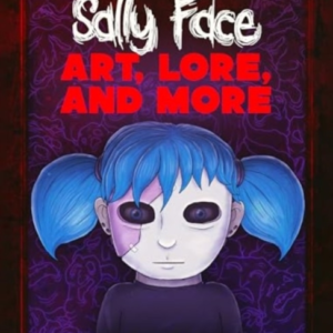 Sally Face Art Lore And More