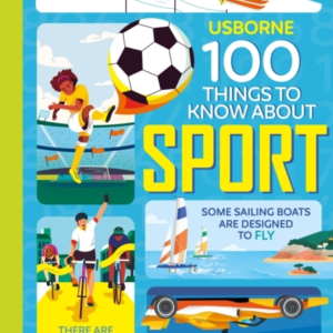 100 Things To Know About Sport