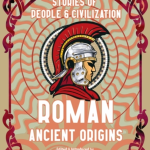 Roman Ancient Originsstories Of People & Civilization
