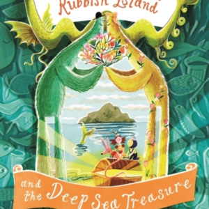 The Tindims Of Rubbish Island And The Deep Sea Treasure