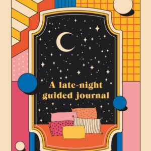 3Am Thoughtsa Late-Night Mindfulness Journal From The Creato
