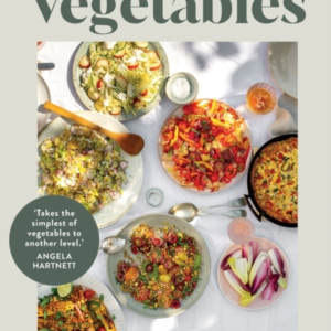 Vegetableseasy And Inventive Vegetarian Suppers