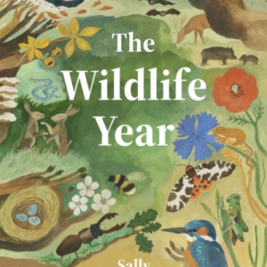The Wildlife Yearhow To Reconnect With Nature Through The Se