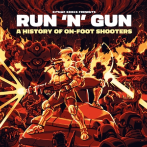 Run 'N' Gun A History Of On-Foot Shooters