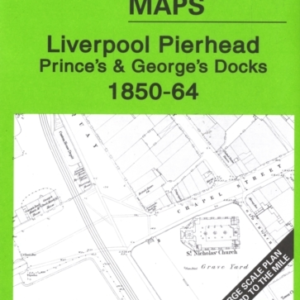 Liverpool Pierhead Prince's And George's Docks 1850-64Liver