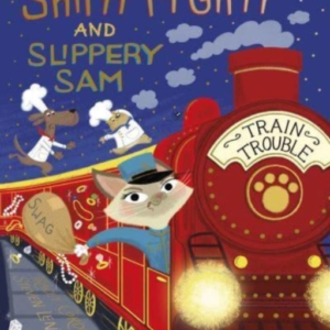Shifty Mcgifty And Slippery Sam Train Trouble