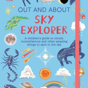 National Trust Out And About Sky Explorer A Childrens Gui