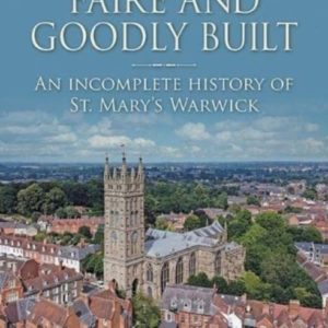 Faire And Goodly Builtan Incomplete History Of St. Mary's Wa