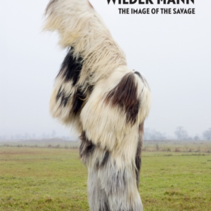 Wilder Mannthe Image Of The Savage