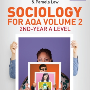 Sociology For Aqa Volume 2 2Nd-Year A Level